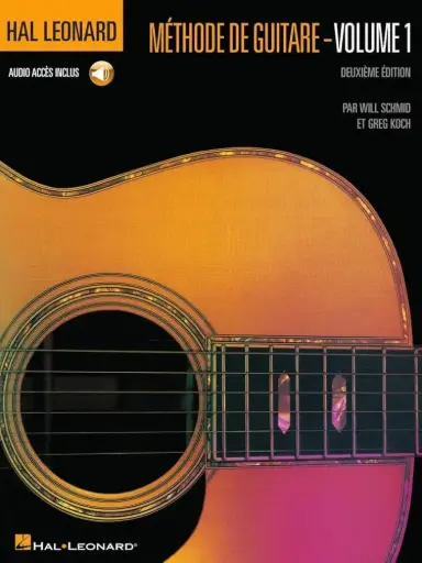 [HL00697360] Méthode de Guitare Hal Leonard Volume 1